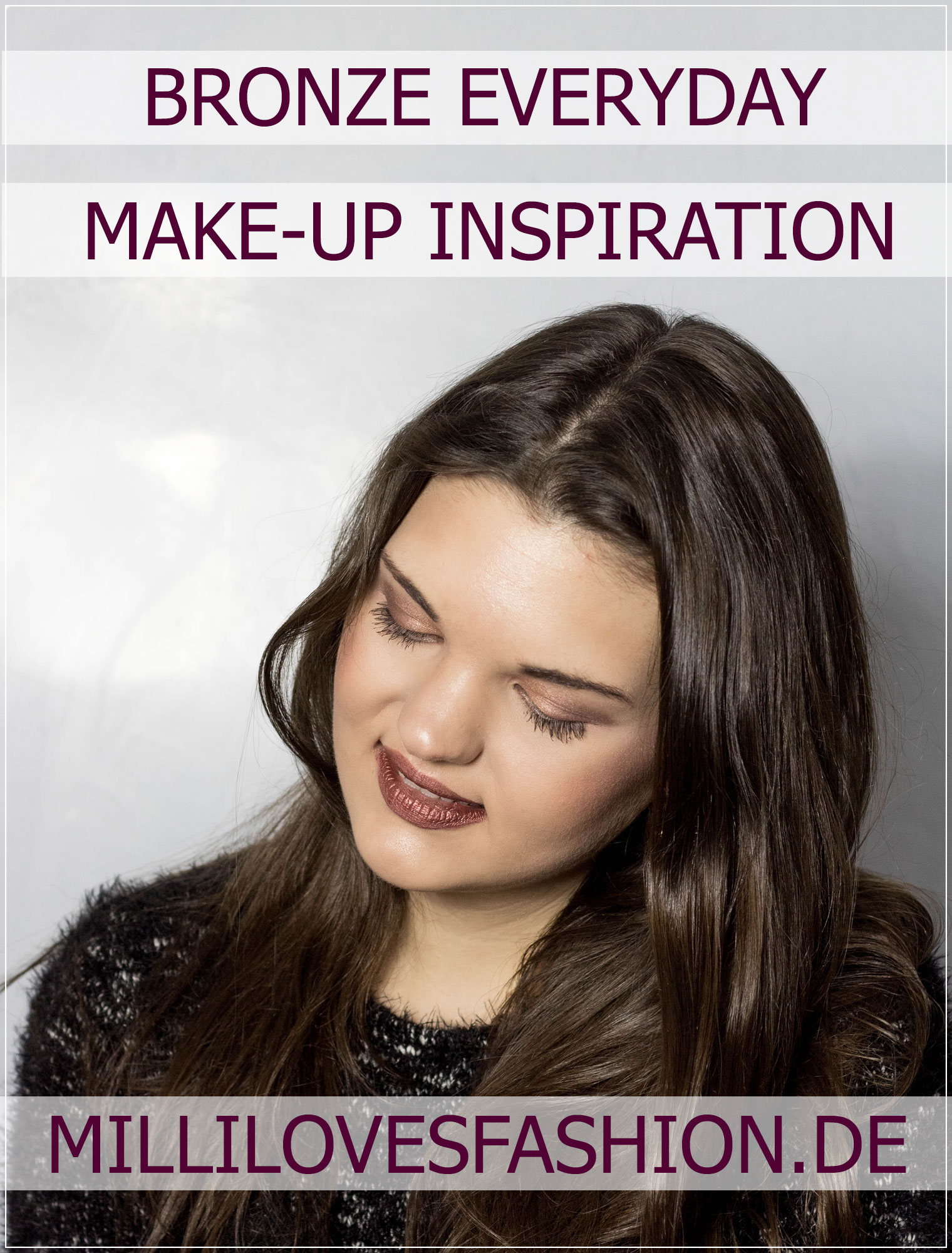Bronze Makeup, Makeup Tutorial, Beauty Blog, Beautybloggerin, Ruhrgebiet, Abendmakeup
