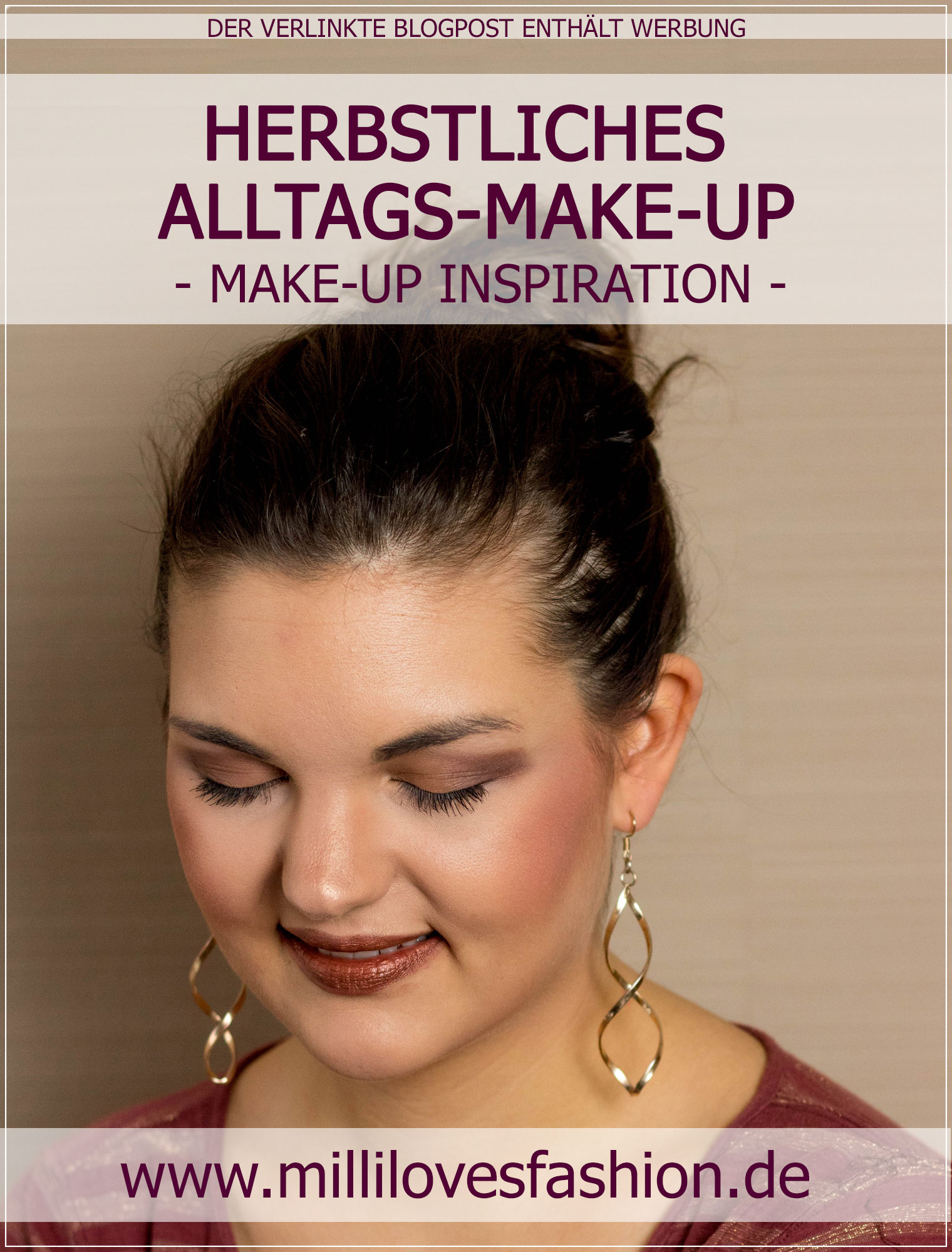 herbstliches Make-Up, Herbst-Make-Up, Tages-Make-Up, Lidschatten-Palette Beautytutorial, Make-up Tutorial, Beauty Blog, Beautybloggerin, Ruhrgebiet