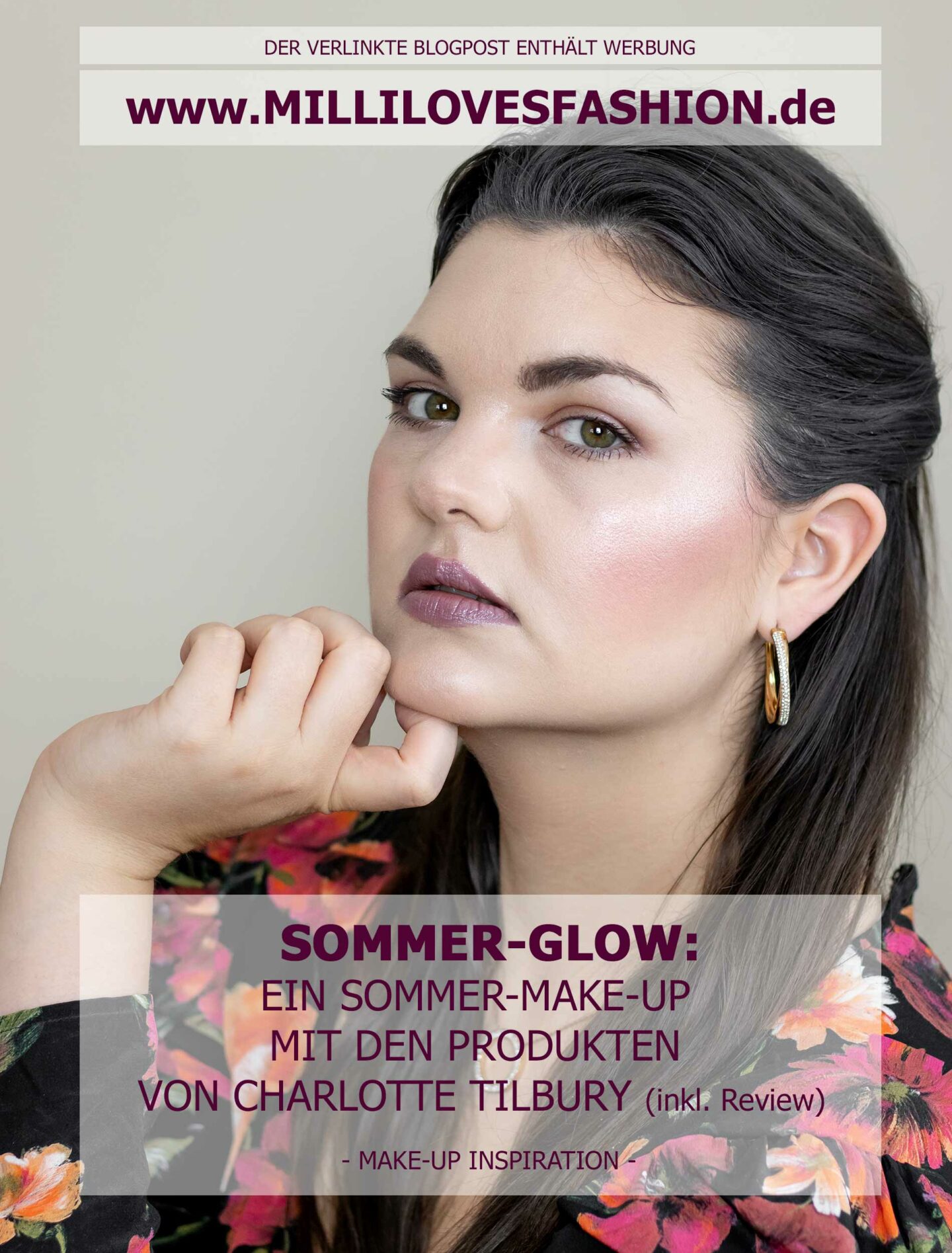 Glow Make-Up für den Sommer mit Produkten von Charlotte Tilbury